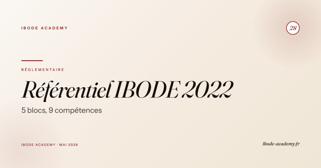 Référentiel IBODE 2022 — 5 blocs et 9 compétences expliqués simplement
