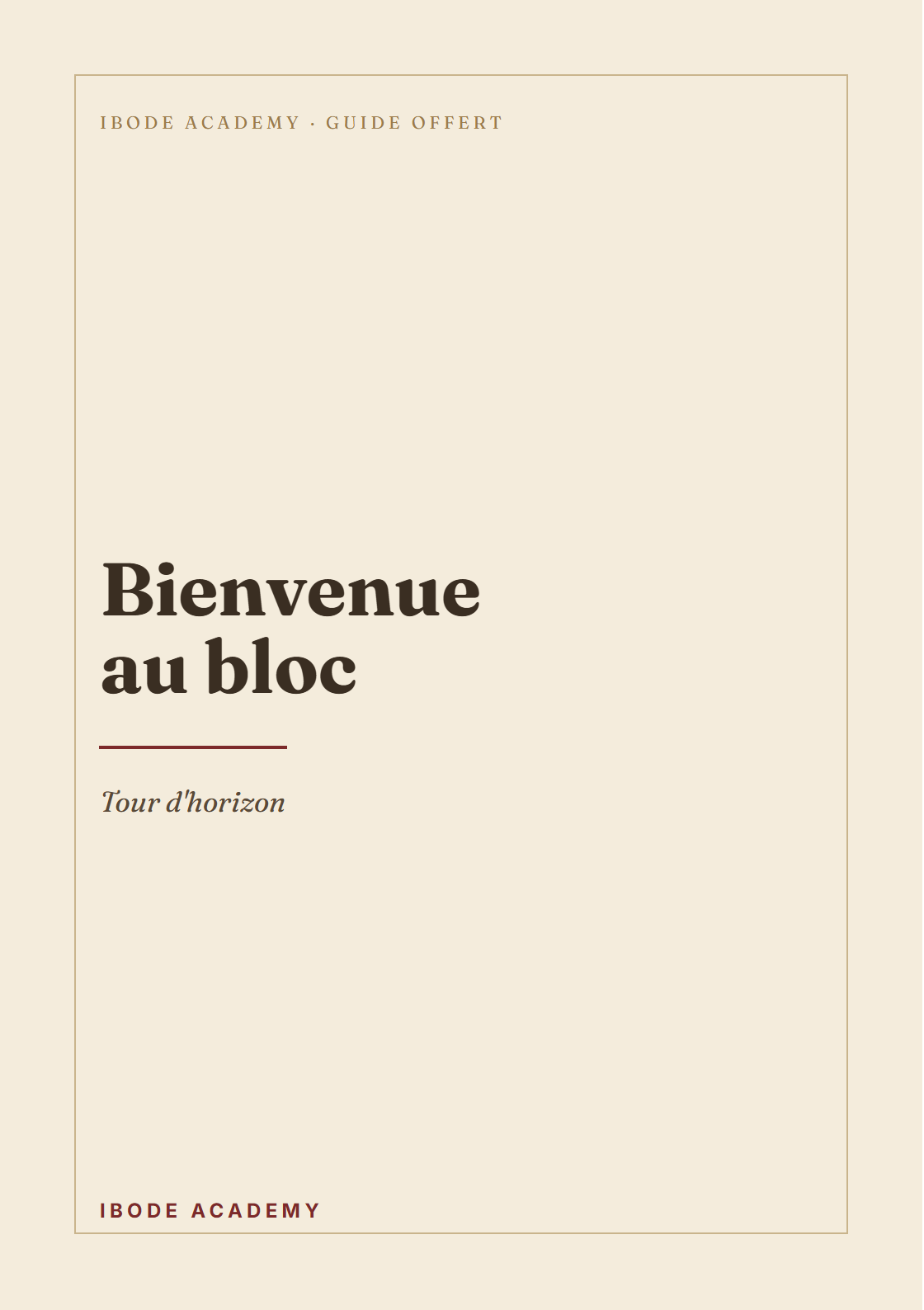 Couverture du guide Bienvenue au bloc